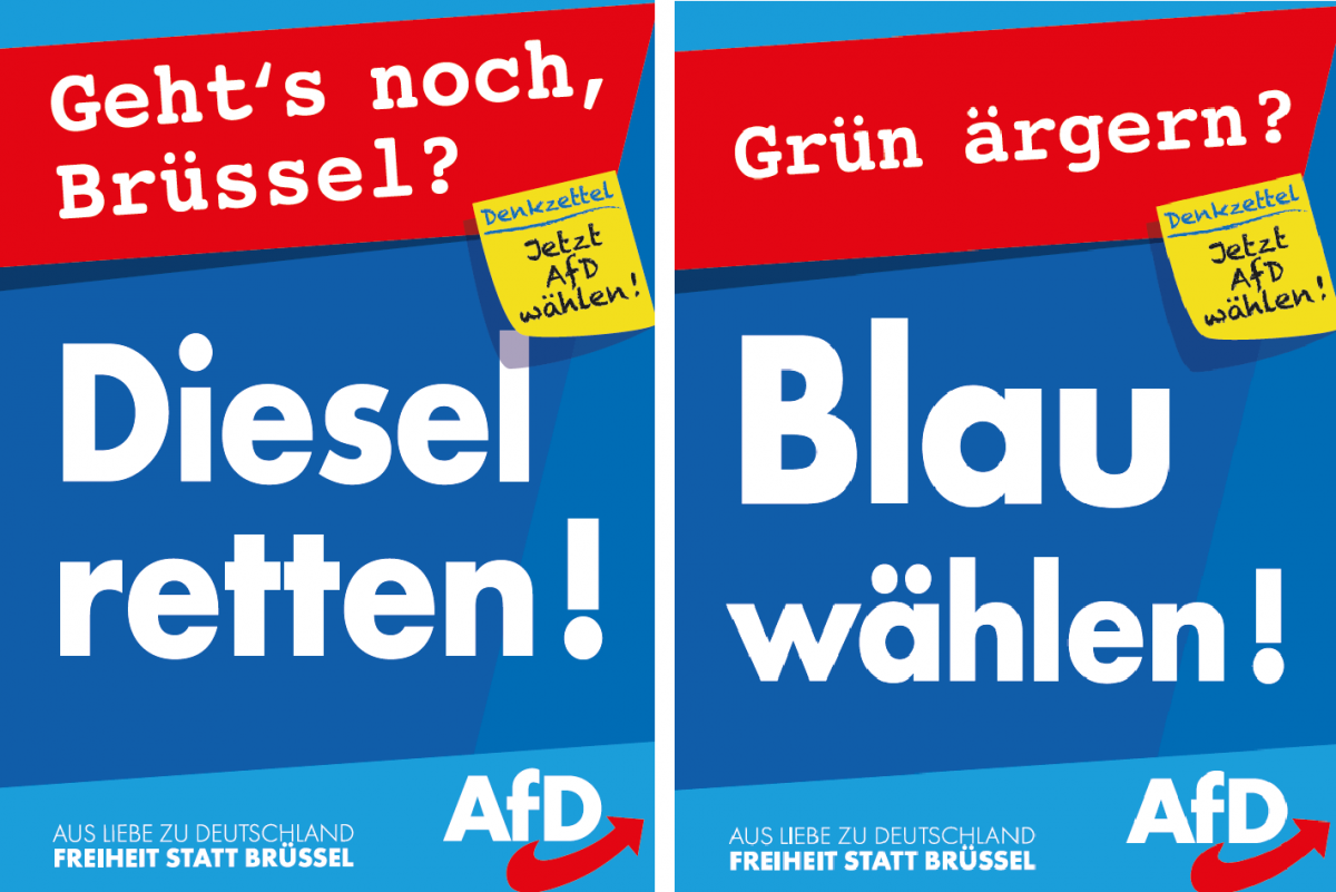 Alternative für Deutschland (AfD) campaign posters for the 2019 European elections: "Save the diesel!" and "Annoy Greens? Vote Blue!". Source: AfD 2019. Image shows election campaign posters by Alternative für Deutschland (AfD) for EU elections 2019. Source: AfD.